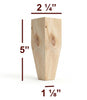 BF225-50 - 5" Tapered Wide Shaker Furniture Foot